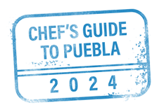 Chef's Guide to Puebla 2024